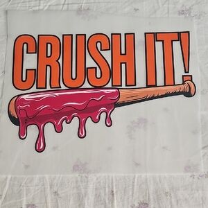 Crush It Baseball Drip Rrady Press Heat Transfer
